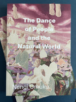 Nengi Omuku, The Dance of People and the Natural World, Exhibition Catalogue