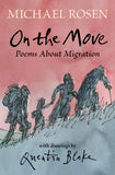On the Move - Michael Rosen & Quentin Blake